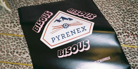 pyrenex et bisous skateboard